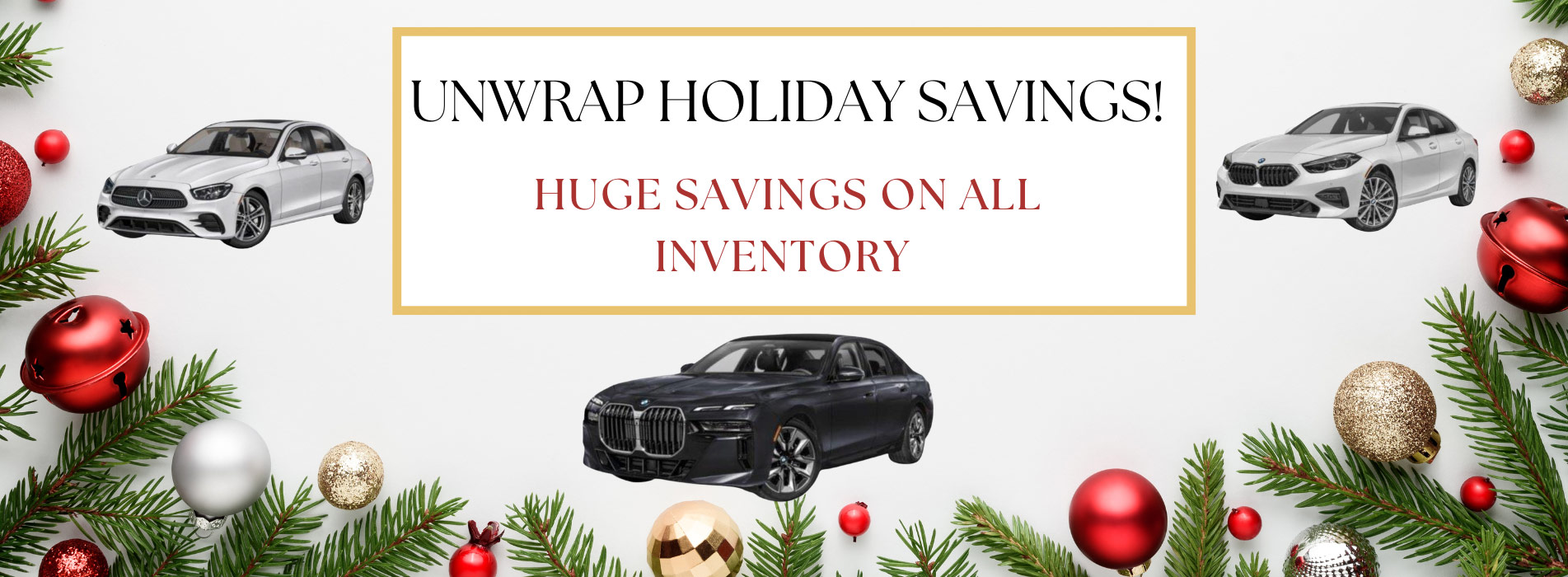 Unwrap Holiday Savings!